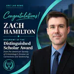 Zach Hamilton Receives ASC Division on Corrections and Sentencing Distinguished Scholar Award