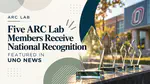 ARC Lab Achievements Highlighted in UNO News Feature