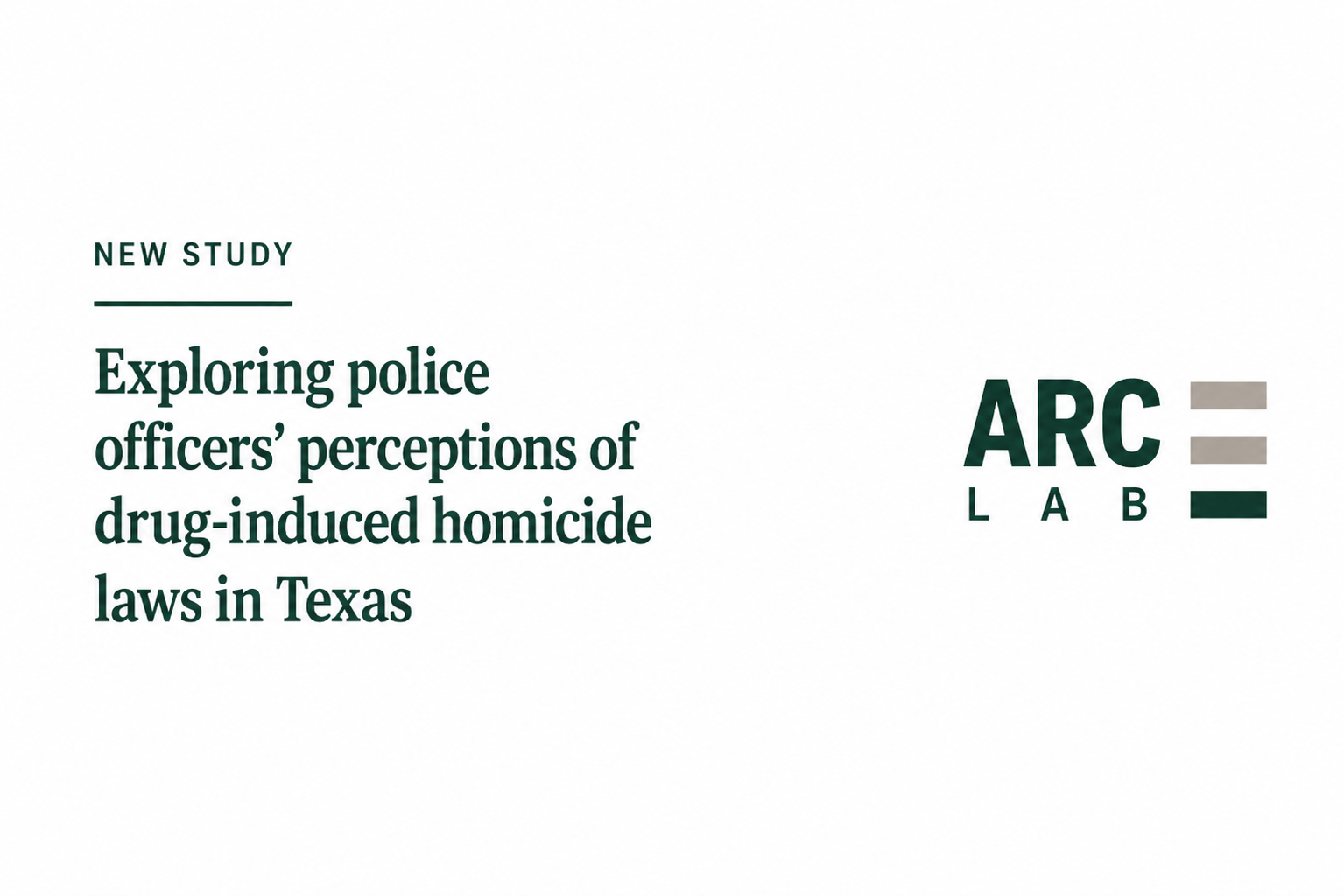 Exploring police officers' perceptions of drug-induced homicide laws in Texas